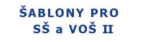 Šablony pro SŠ a VOŠ II - OP Jan Amos Komenský